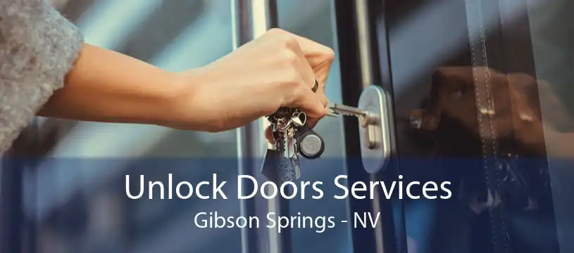 Unlock Doors Services Gibson Springs - NV