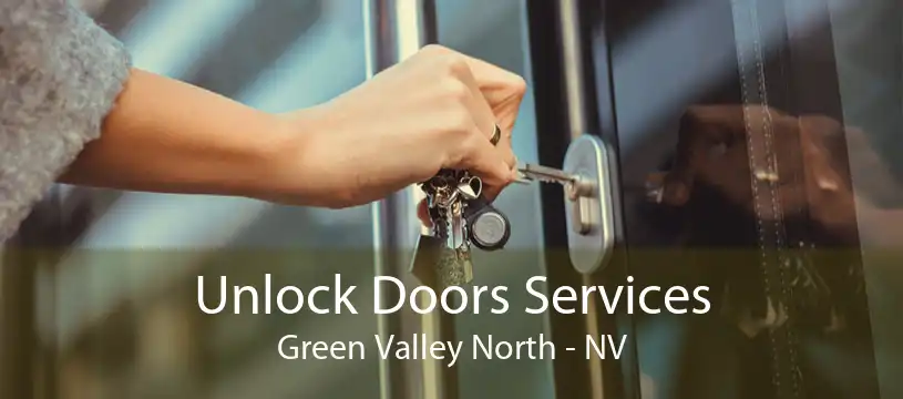 Unlock Doors Services Green Valley North - NV