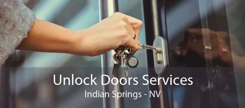 Unlock Doors Services Indian Springs - NV