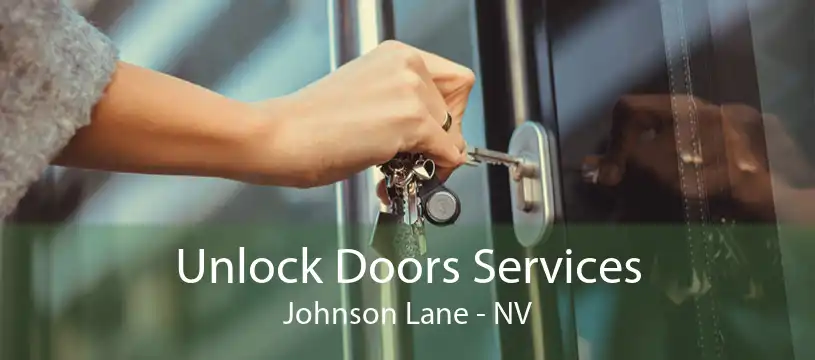 Unlock Doors Services Johnson Lane - NV