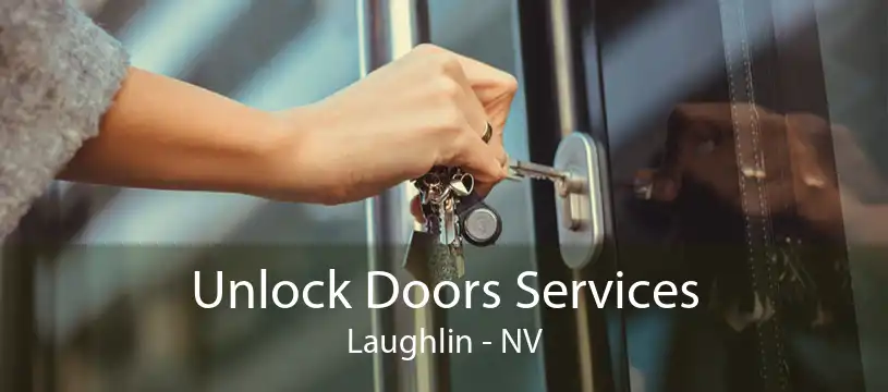 Unlock Doors Services Laughlin - NV