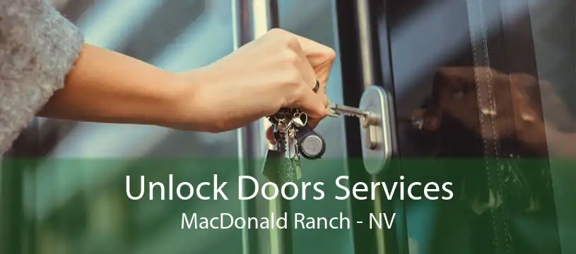 Unlock Doors Services MacDonald Ranch - NV