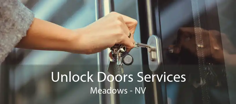 Unlock Doors Services Meadows - NV