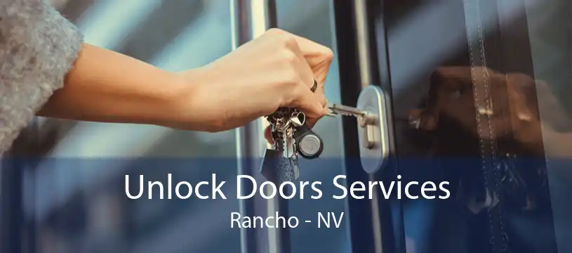 Unlock Doors Services Rancho - NV