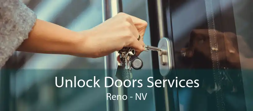 Unlock Doors Services Reno - NV
