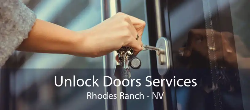Unlock Doors Services Rhodes Ranch - NV