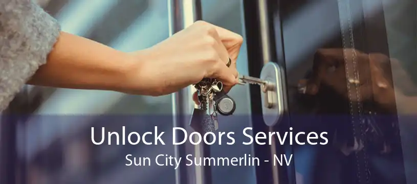 Unlock Doors Services Sun City Summerlin - NV