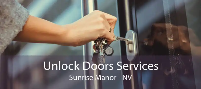 Unlock Doors Services Sunrise Manor - NV